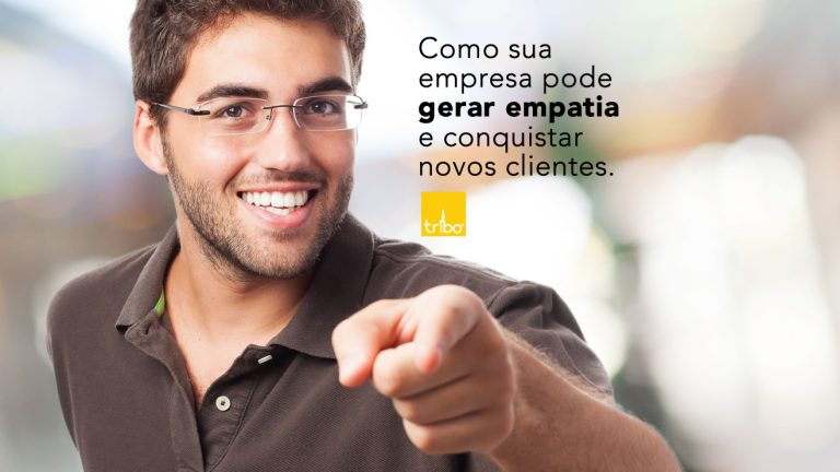 Como sua empresa pode gerar empatia e conquistar novos clientes
