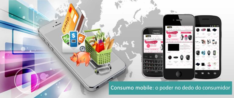 Consumo mobile o poder no dedo do consumidor