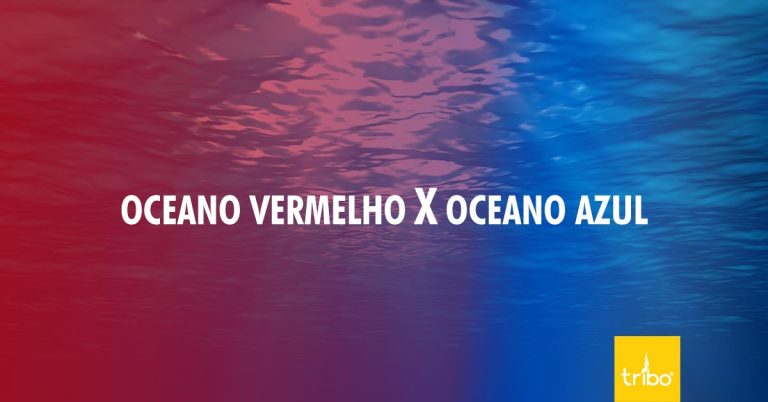 estrategia oceano vermelho azul tribo